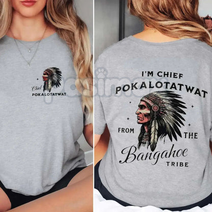"Chief Pokalotatwat" Funny Adult Humor T-Shirt - Suggestive Pun Graphic Tee, Offensive Joke Tribal Name Shirt, Premium Heavyweight Unisex 100% Cotton Top, Crude Humor Gift for Men, Sarcastic Adult Wordplay Apparel-Pasimax