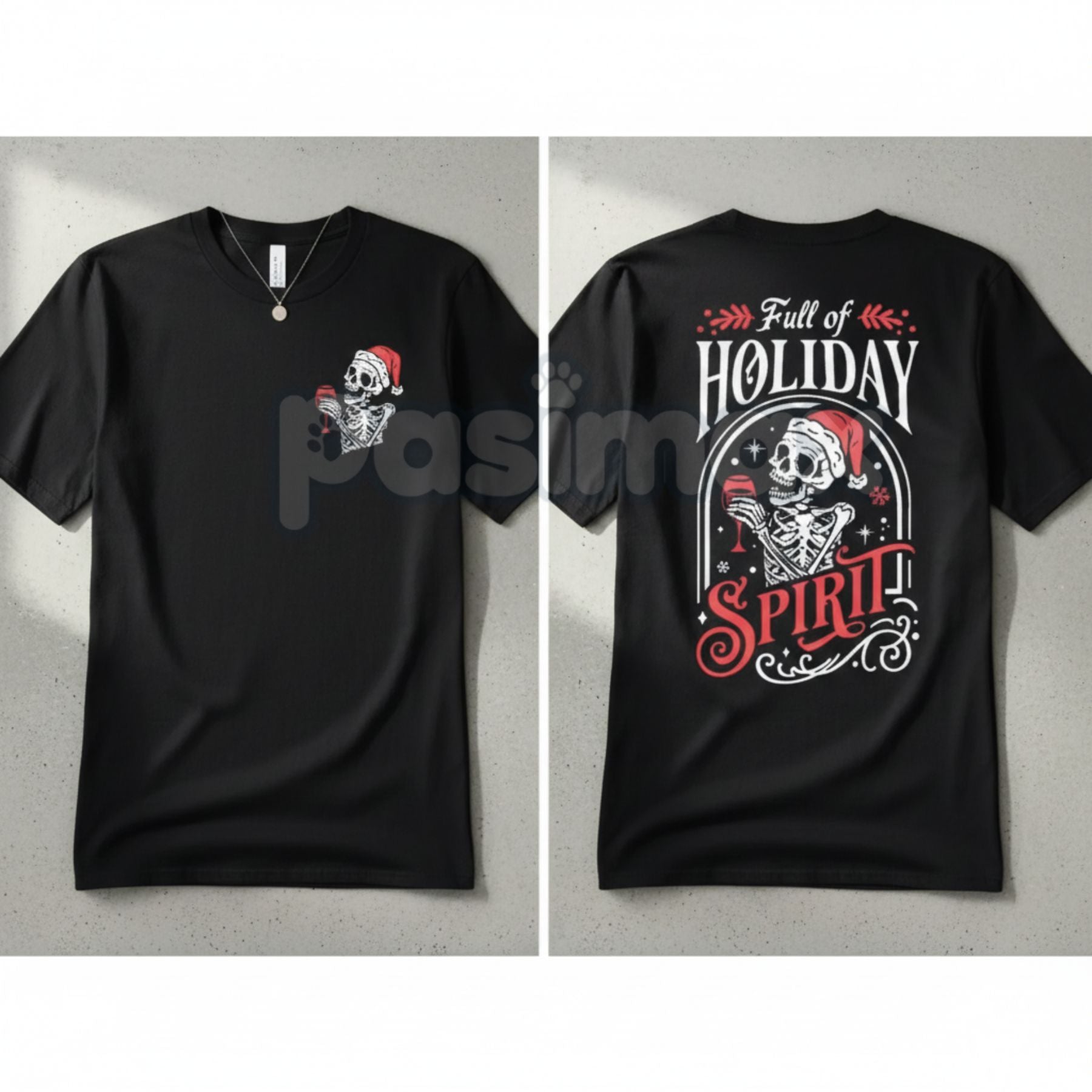 Christmas Skeleton T-Shirt - "Full Of Holiday Spirit" Sarcastic Party Tee, Edgy Ugly Christmas Shirt Alternative, Adult Xmas Humor-Pasimax