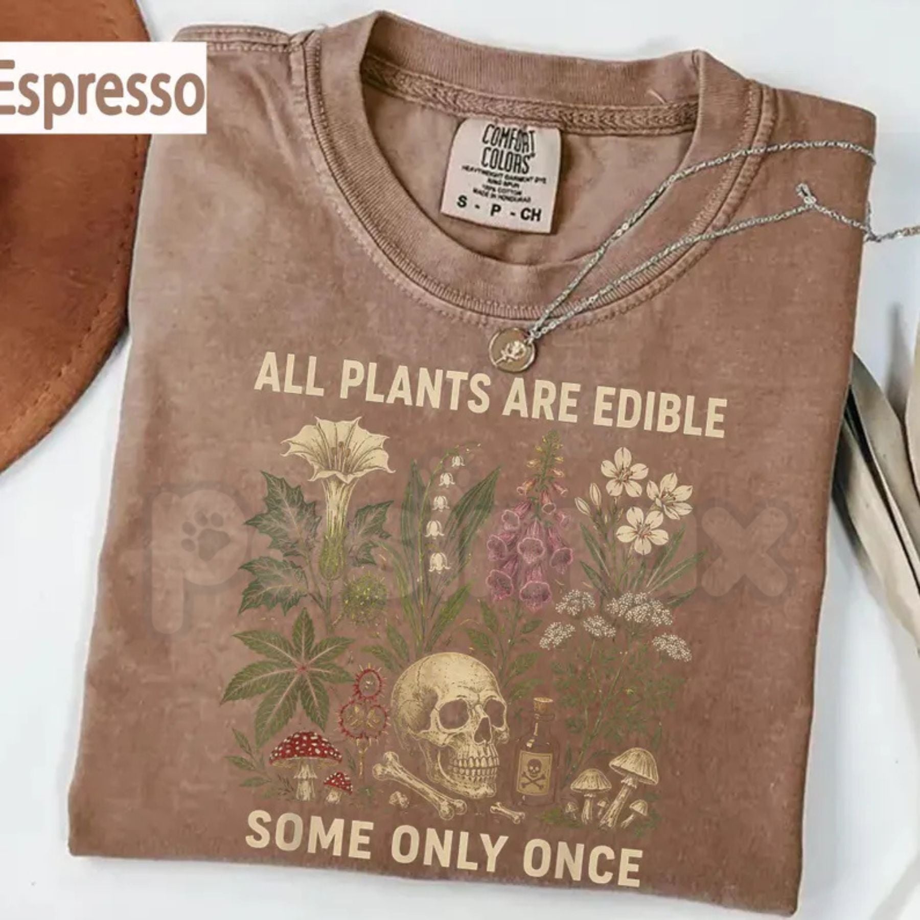 Comfort Colors® "All Plants Are Edible Some Only Once" T-Shirt – Funny Mushroom Foraging Tee, Sarcastic Botanist Graphic Shirt, Dark Humor Cottagecore Gift-Pasimax