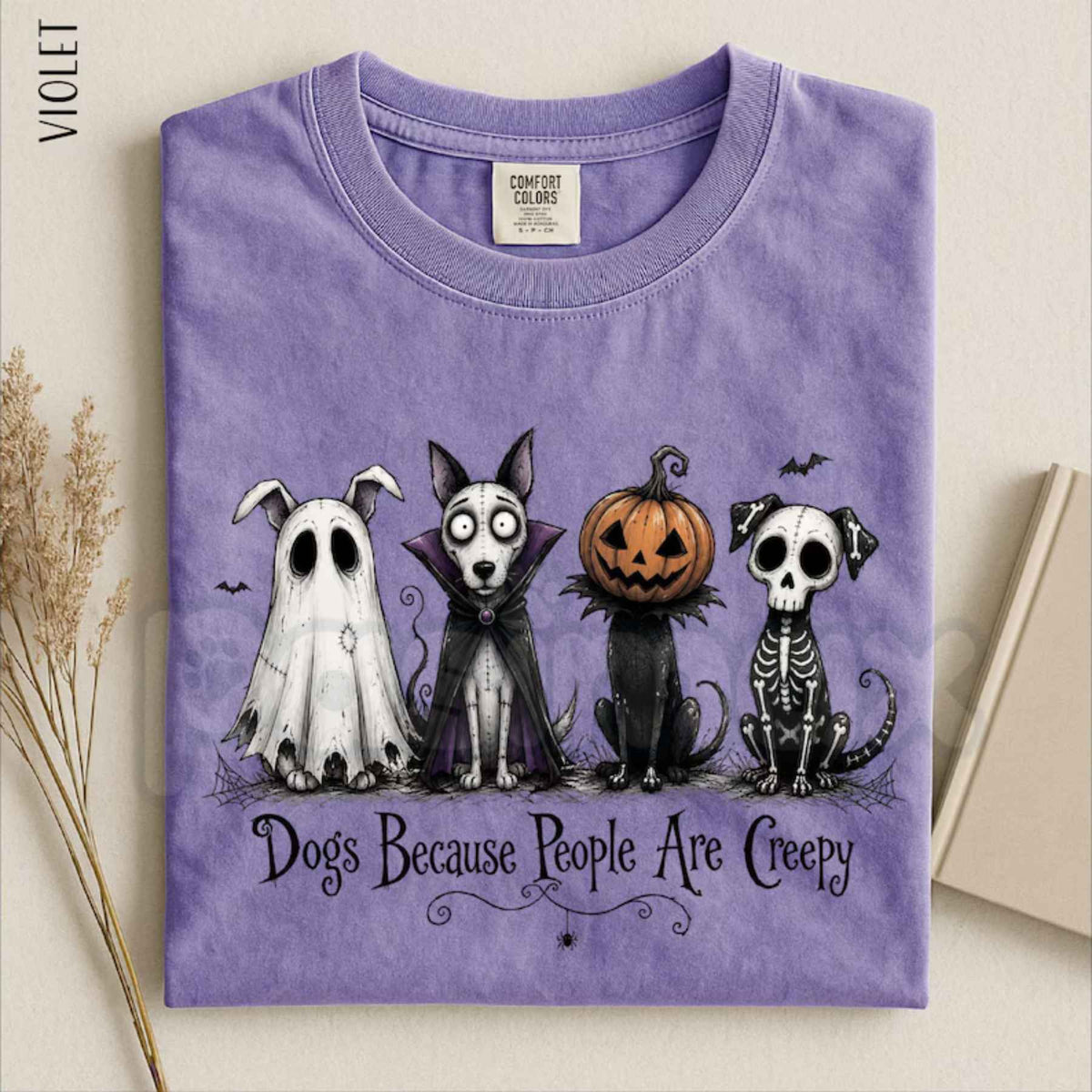 Comfort Colors® Dogs Because People Are Creepy T-Shirt – Funny Halloween Dog Graphic Tee, Retro Spooky Pet Unisex Top & Gift-Pasimax