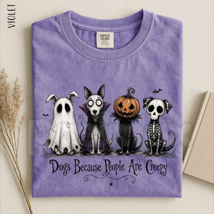 Comfort Colors® Dogs Because People Are Creepy T-Shirt – Funny Halloween Dog Graphic Tee, Retro Spooky Pet Unisex Top & Gift-Pasimax