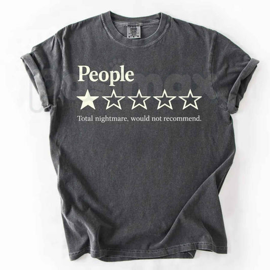 Comfort Colors® "Funny People One Star Review" T-Shirt – Sarcastic Introvert Humor Graphic Tee, Relatable Anti-Social Unisex Top-Pasimax