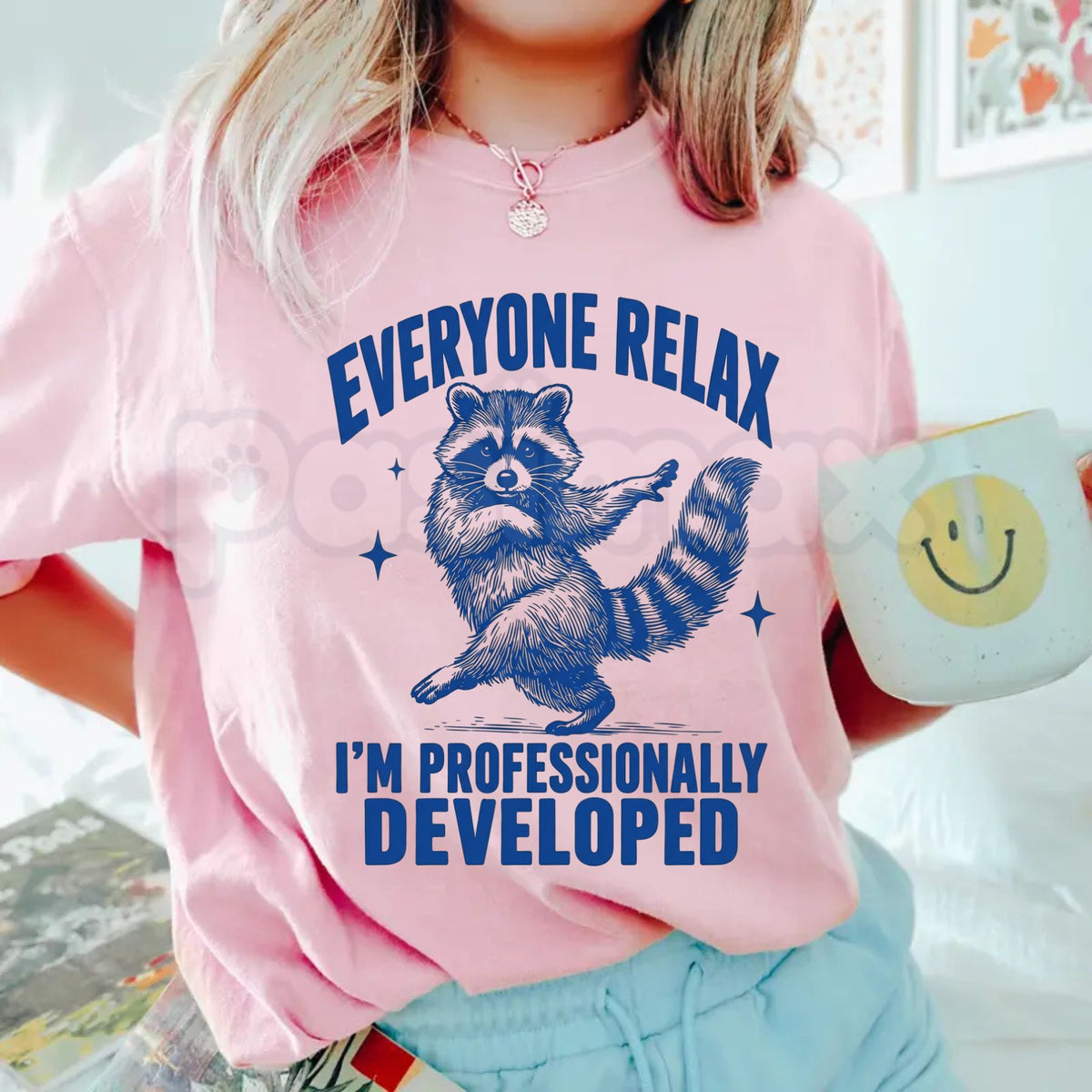 Comfort Colors® Funny Raccoon Teacher T-Shirt – Everyone Relax I'm Professionally Developed Graphic Tee, Sarcastic Coworker Unisex Top & Educator Gift-Pasimax