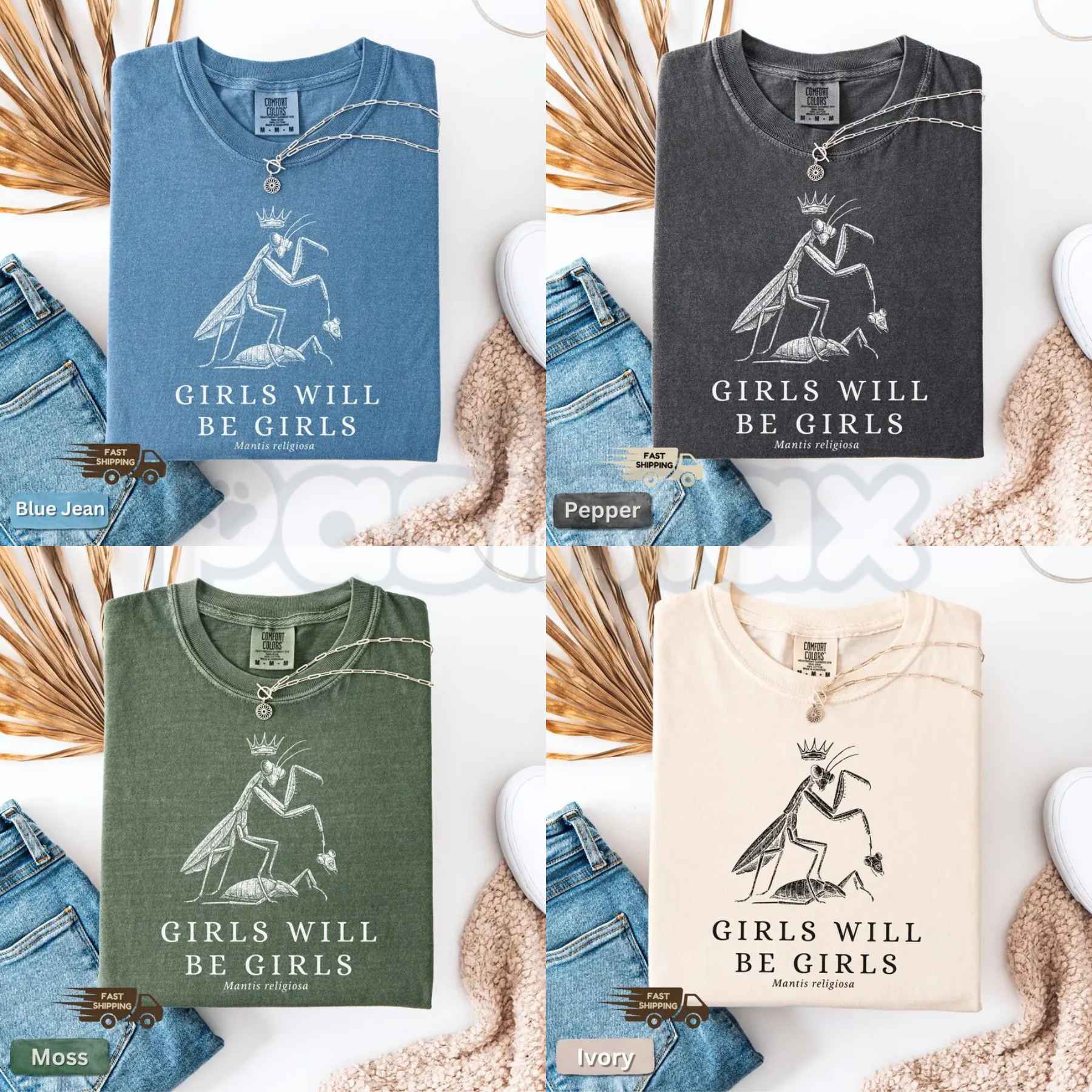 Comfort Colors® "Girls Will Be Girls" T-Shirt – Funny Praying Mantis Graphic Tee, Retro Aesthetic Sassy Nature Humor Unisex Top-Pasimax