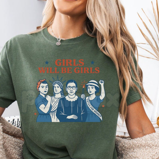 Comfort Colors® "Girls Will Be Girls" T-Shirt – Patriotic Feminist 4th of July Tee, Strong American Women Graphic Shirt, Trendy Independence Day Gift for Her-Pasimax