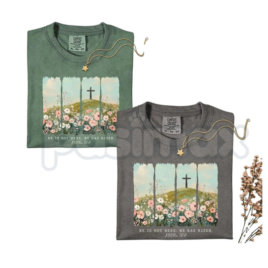 Comfort Colors® "He Is Not Here He Has Risen" T-Shirt – Matthew 28:6 Easter Bible Verse Shirt, Aesthetic Christian Resurrection Tee, Minimalist Faith-Based Gift-Pasimax