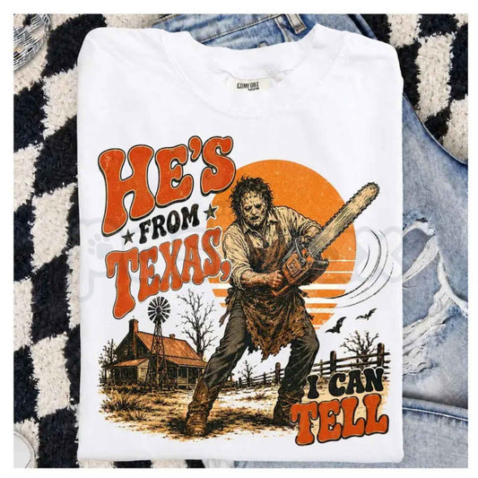 Comfort Colors® He's From Texas I Can Tell T-Shirt – Chainsaw Horror Graphic Tee, Retro Texas Slasher Halloween Unisex Top-Pasimax