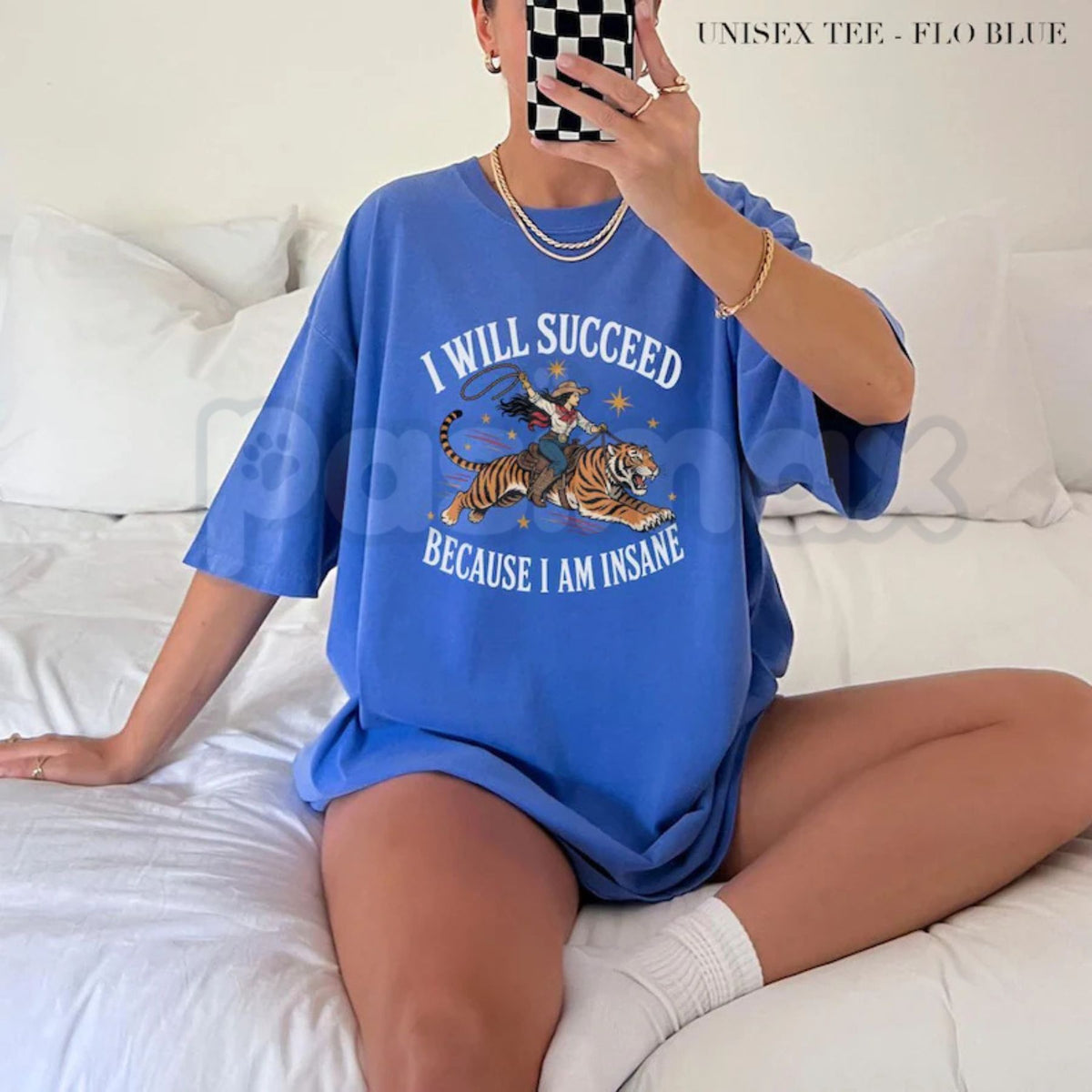 Comfort Colors® I Will Succeed Because I Am Insane T-Shirt – Cowgirl Tiger Graphic Tee, Sarcastic Unhinged Meme Unisex Top & Weird Western Gift-Pasimax