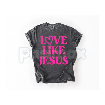 Comfort Colors® LOVE Like Jesus Valentine's Day T-Shirt – Christian V-Day Graphic Tee, Religious Heart Shirt, Faith-Based Gift for Women-Pasimax