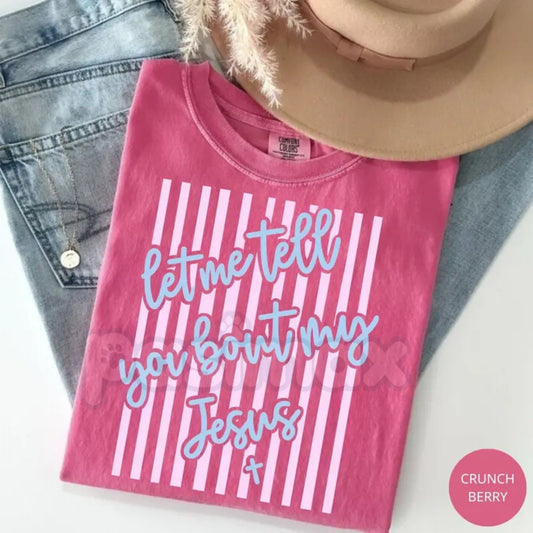 Comfort Colors® "Let Me Tell You About My Jesus" T-Shirt – Retro Floral Coquette Bow Christian Tee, Aesthetic Spring Faith Shirt, Religious Gift for Her-Pasimax