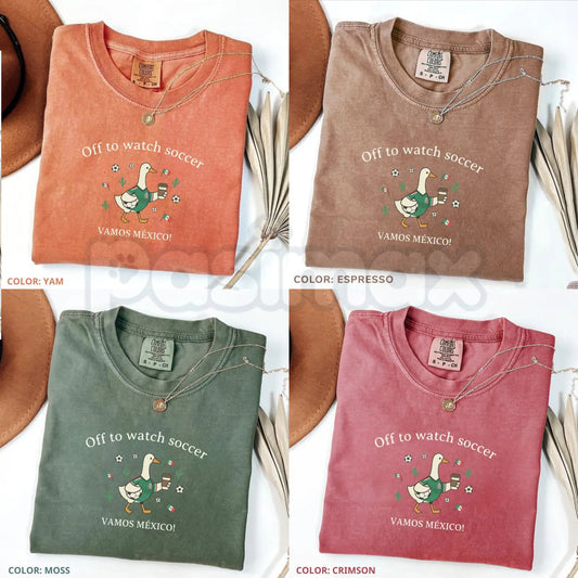 Comfort Colors® "Off To Watch Soccer" Mexico T-Shirt – Funny Duck Soccer Fan Graphic Tee, Retro Vamos México Football Tournament Top, Sarcastic El Tri Gift-Pasimax