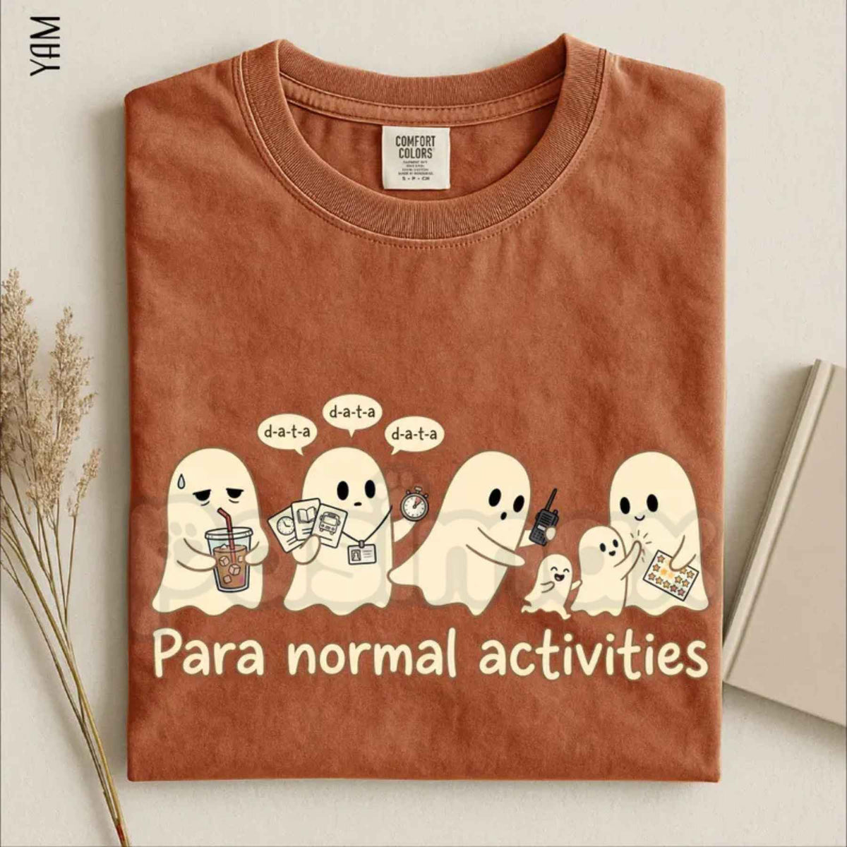 Comfort Colors® "Para Normal Activities" T-Shirt – Funny Ghost Teacher & Paraprofessional Graphic Tee, Spooky Season School Unisex Top-Pasimax