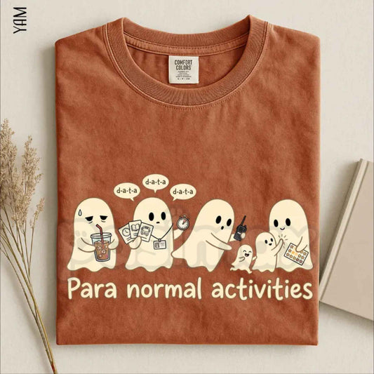 Comfort Colors® "Para Normal Activities" T-Shirt – Funny Ghost Teacher & Paraprofessional Graphic Tee, Spooky Season School Unisex Top-Pasimax