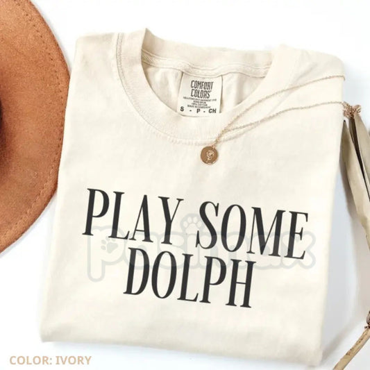 Comfort Colors® "Play Some Dolph" T-Shirt – Hip Hop Tribute Quote Tee, Long Live Dolph Rap Legend Shirt, Trendy Memphis Hip Hop Gift for Women-Pasimax