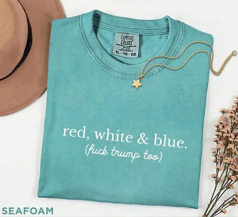 Comfort Colors® "Red, White, and Blue" Progressive 4th of July T-Shirt – Vintage Aesthetic Liberal Anti-Trump Graphic Tee, Sarcastic Patriotic Independence Day Gift Top-Pasimax