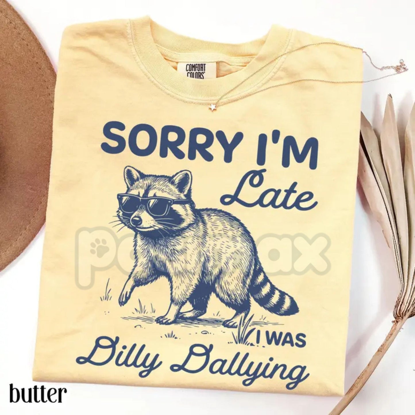 Comfort Colors® "Sorry I'm Late" Feral Raccoon T-Shirt – Funny Dilly Dallying Silly Animal Tee, Retro Raccoon Lover Gift, Mental Health Humor Graphic Top-Pasimax