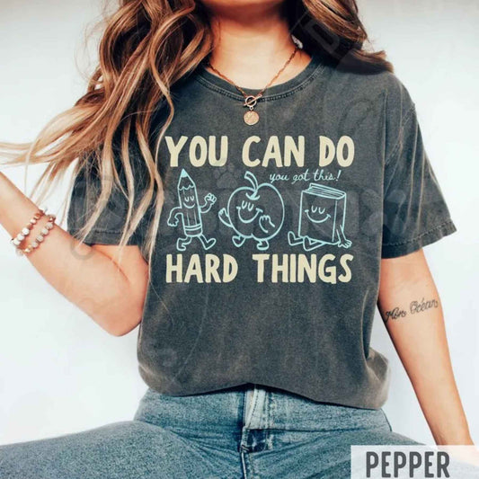 Comfort Colors® "You Can Do Hard Things" T-Shirt – Retro Cute Doodles Motivational Teacher Graphic Tee, Inspirational "You Got This!" Unisex Top-Pasimax