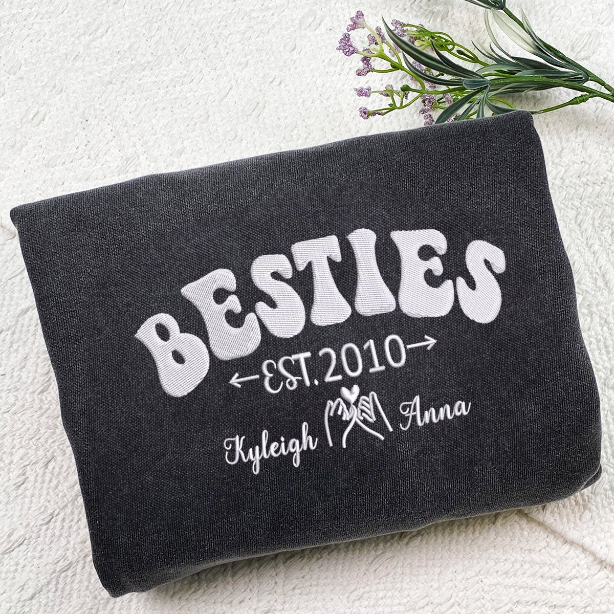 Custom Embroidered Besties Sweatshirt with Names