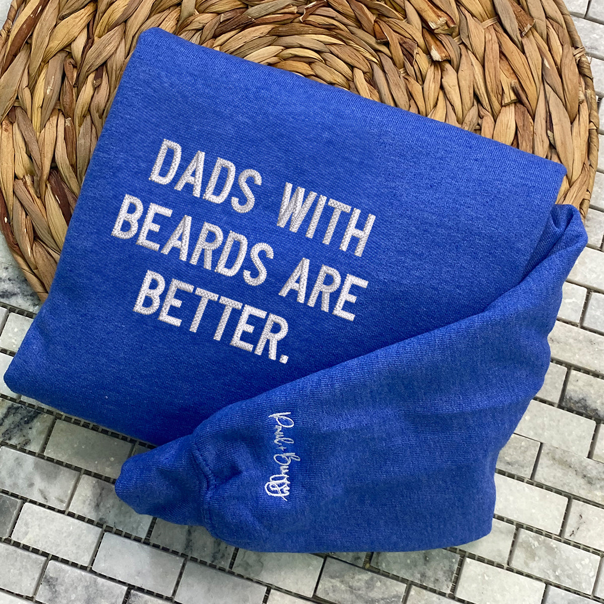 Custom Embroidered Dads with Beards Are Better Sweatshirt Hoodie