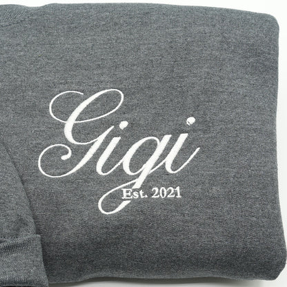 Custom Embroidered Gigi Sweatshirt or Hoodie with EST Year – Personalized Gift for Grandmothers