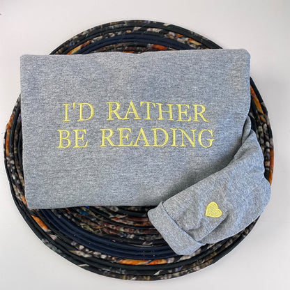 Custom Embroidered I'd Rather Be Reading Sweatshirt Hoodie, Gift Ideas for Book Lovers