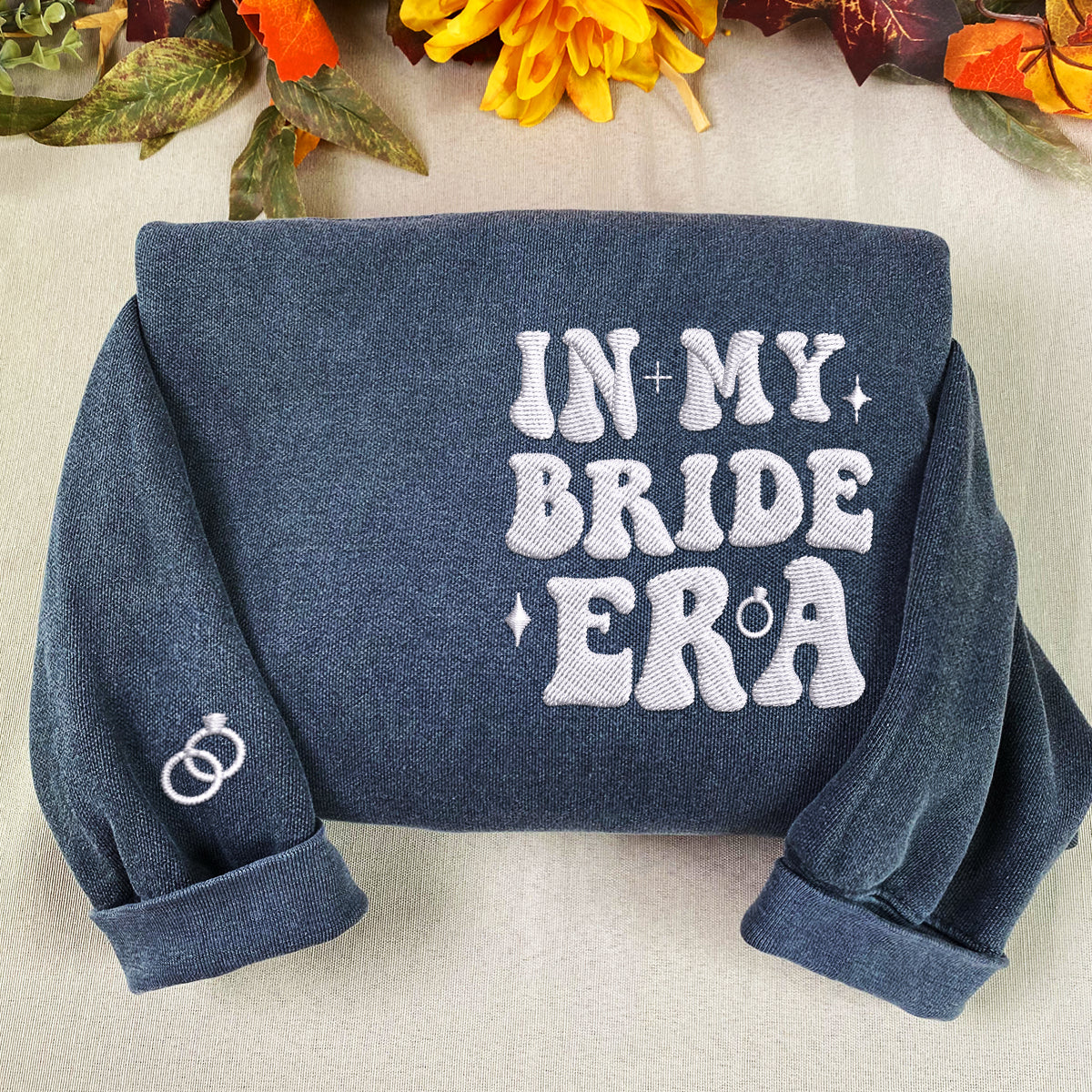 Custom Embroidered In My Bride Era Sweatshirt