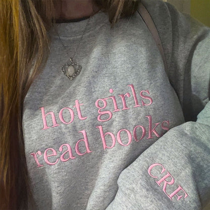 Custom Embroidered Pretty Girls Read Books Sweatshirt Hoodie with Initials on Sleeve