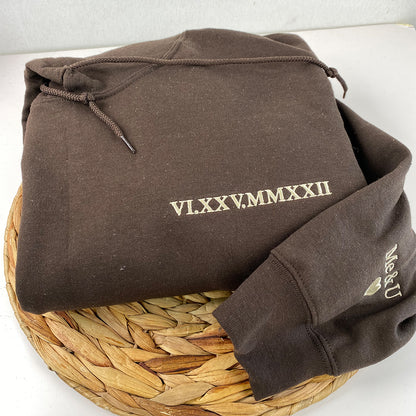 Custom Embroidered Roman Numeral Sweatshirt Hoodie with the First Day of Love on Sleeve