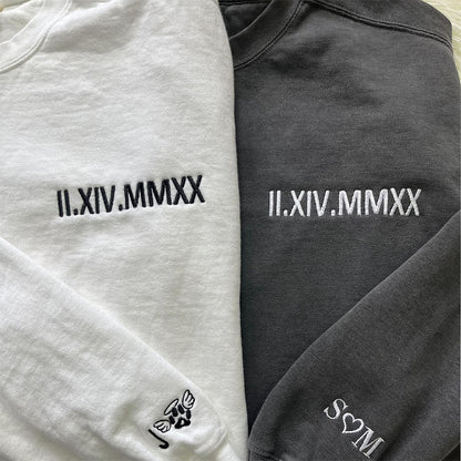 Custom Embroidered Roman Numerals Sweatshirts - Personalized Anniversary Date