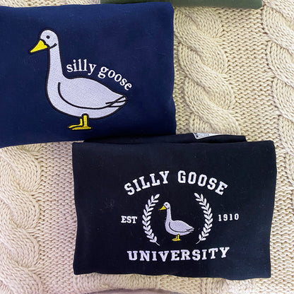 Custom Embroidered Silly Goose Sweatshirt Hoodie, Cute Gift for any Occasion