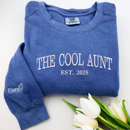 Custom Embroidered The Cool Aunt Sweatshirt with Kid's Name on Sleeve