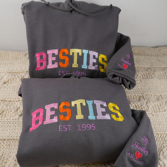 Custom Embroidered Besties Sweatshirt & Hoodie, Unique Gift for any Occasion, Birthday Gift for BFF