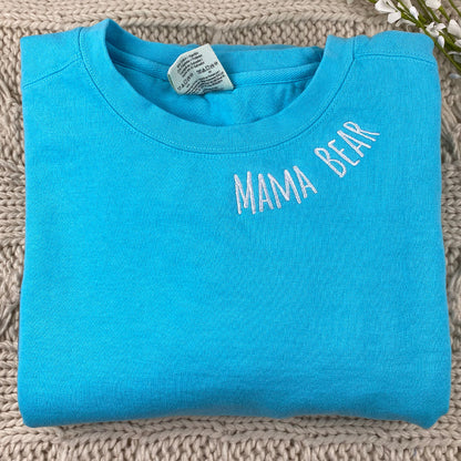 Custom Embroidered Mama Bear Sweatshirt - Neckline Design, Personalized Gift for Mom