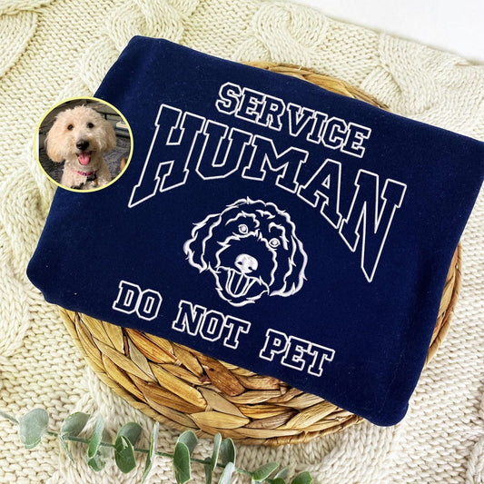 Custom Embroidered Service Human Do Not Pet Sweatshirt, Custom Pet Portrait from photo Hoodie, Gift for Dog Mom & Dad