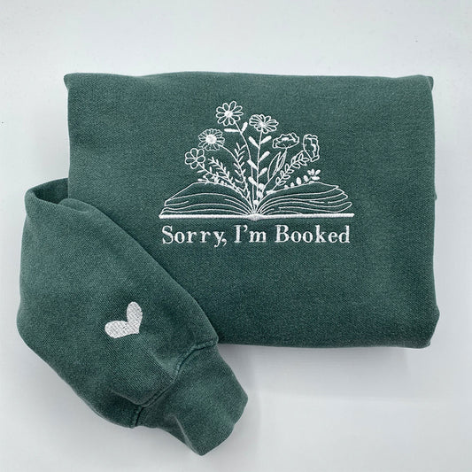 Custom Embroidered Sorry I'm Booked Sweatshirt Hoodie with Names on Sleeve