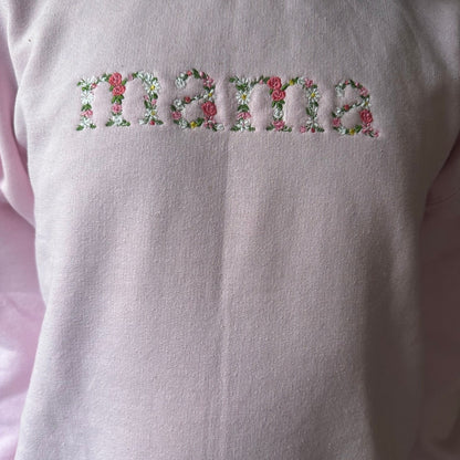 Custom Mama Embroidered Floral Sweatshirt - Trendy Crewneck, Unique Gift for Mom, Custom Embroidery Mother’s Day Personalized