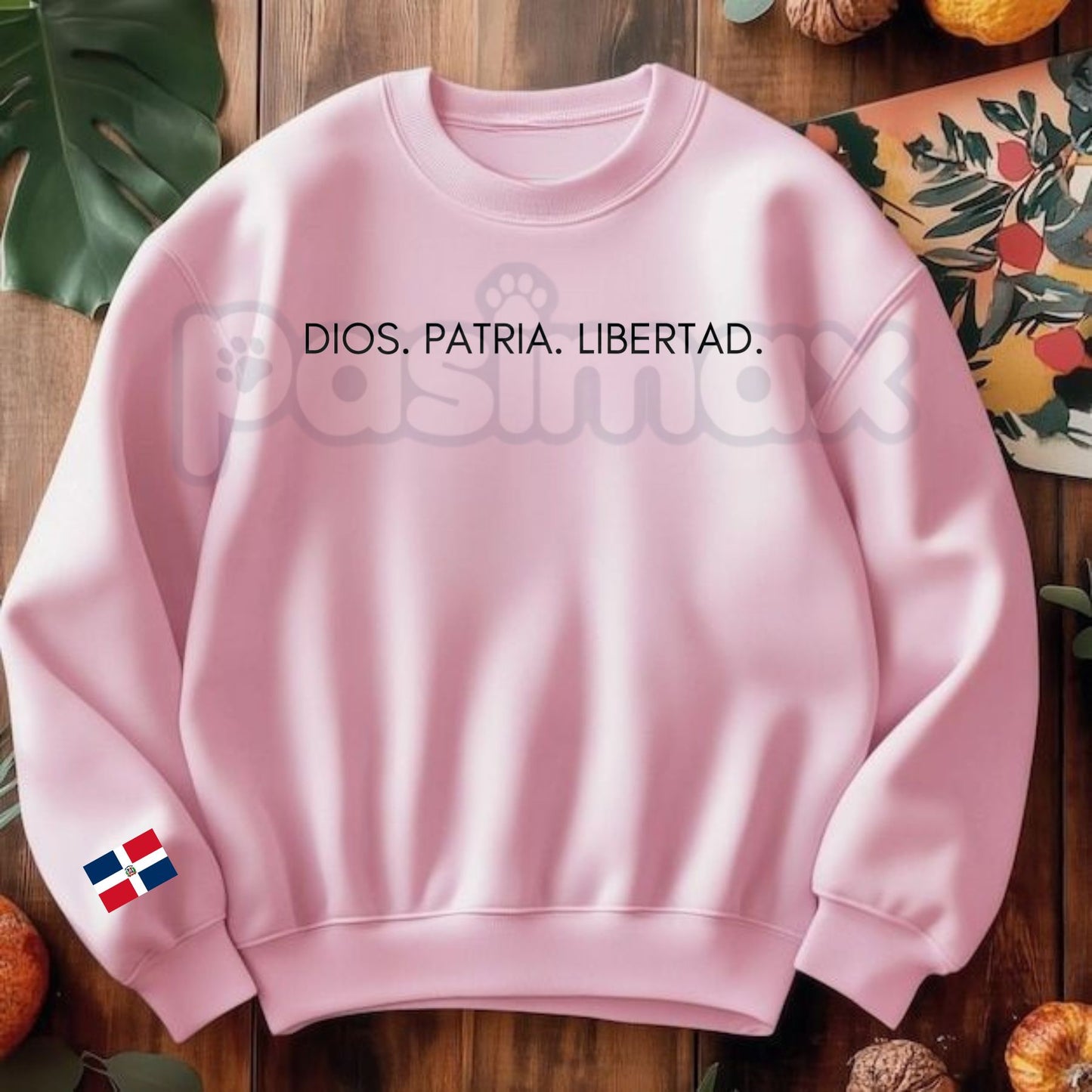 DIOS.PATRIA.LIBERTAD Sweatshirt | Dominican Republic National Motto Jumper | Patriotic Spanish Pride Crewneck | DR Heritage Gift-Pasimax