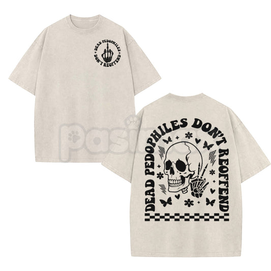 Dead Pedophiles Don’t Reoffend Vintage Washed T-Shirt – Hardcore Justice Graphic Tee, Heavy Metal Style Activist Streetwear-Pasimax