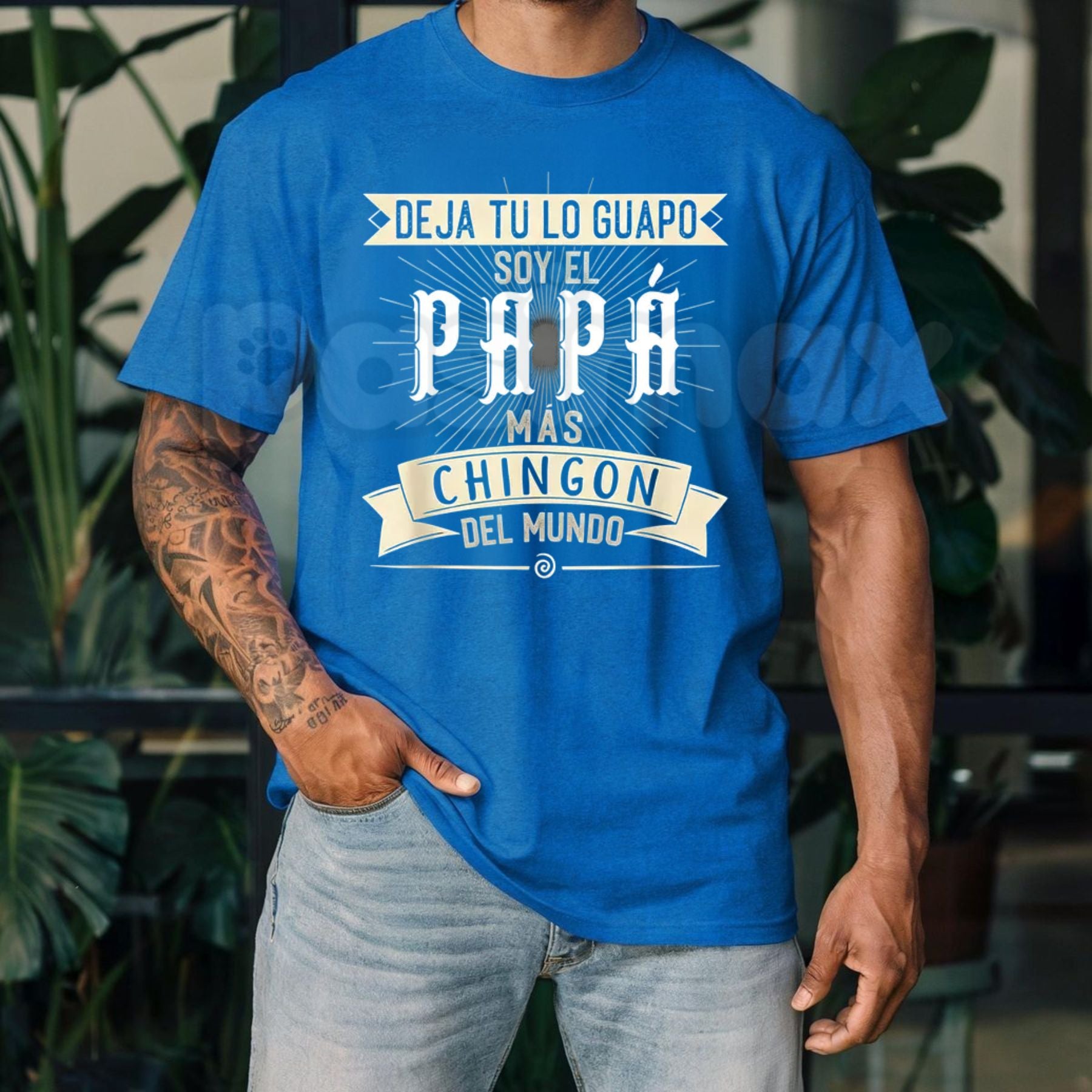 "Deja tu lo Guapo Soy el Papa mas Chingon del Mundo" T-Shirt – Funny Latino Father's Day Graphic Tee-Pasimax