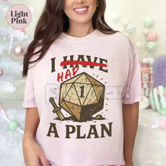 "Don't worry, I have a plan." D&D T-Shirt - Funny Dungeons and Dragons Slogan Tee, Tabletop Games Gift for Him Her, Gifts for Gamers-Pasimax