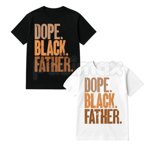 "Dope Black Father" T-Shirt – Father's Day Retro Afrocentric Graphic Tee-Pasimax