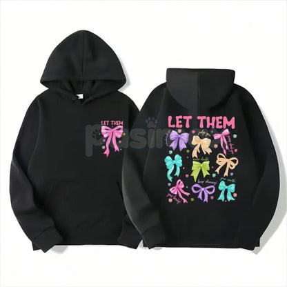 Empowering "LET THEM" Motif Shirt – Stylish Statement Hoodie & Minimalist Motivational Sweatshirt-Pasimax