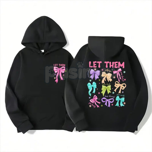 Empowering "LET THEM" Motif Shirt – Stylish Statement Hoodie & Minimalist Motivational Sweatshirt-Pasimax