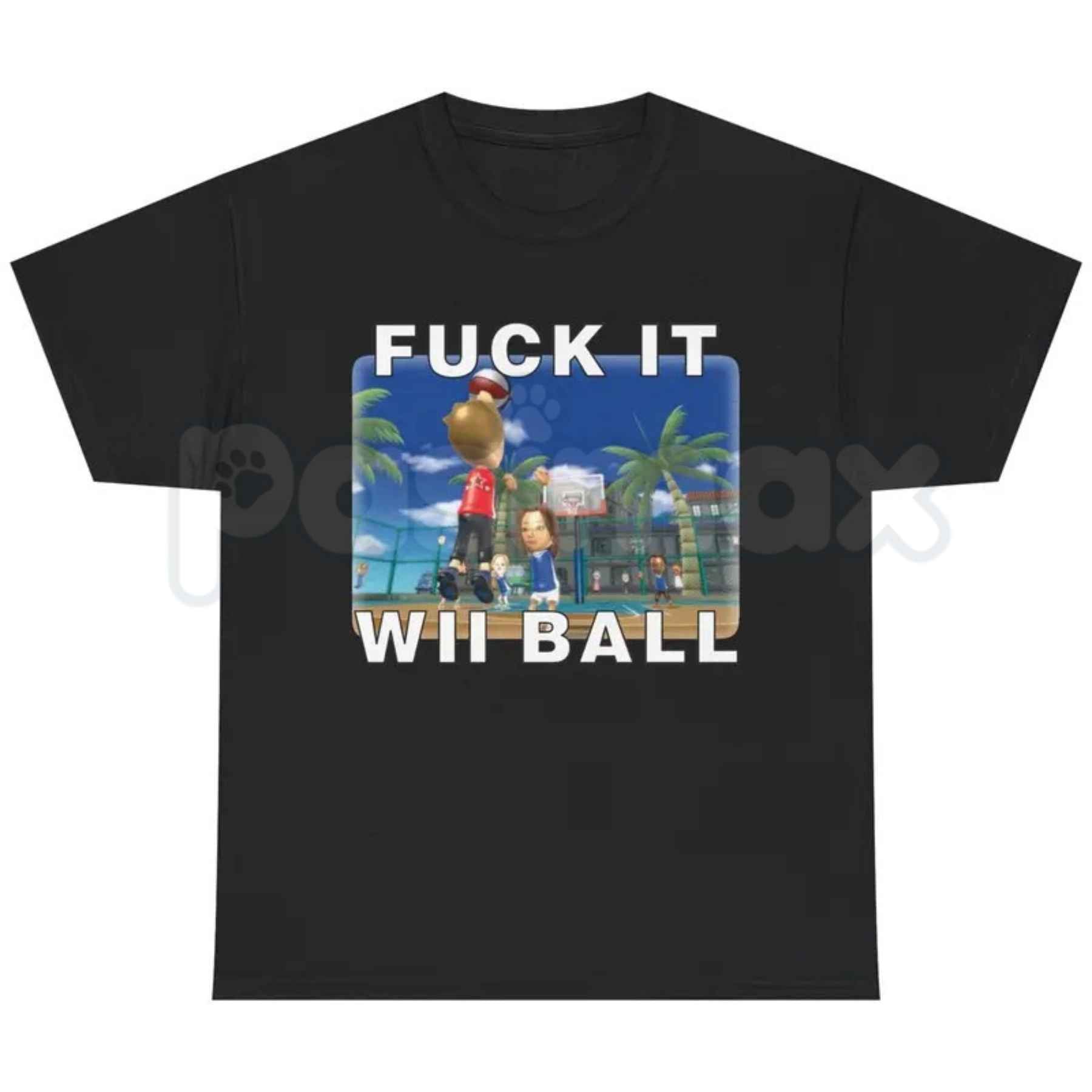 F*ck It We Ball T-Shirt – Funny Gaming Meme Unisex Cotton Graphic Tee-Pasimax