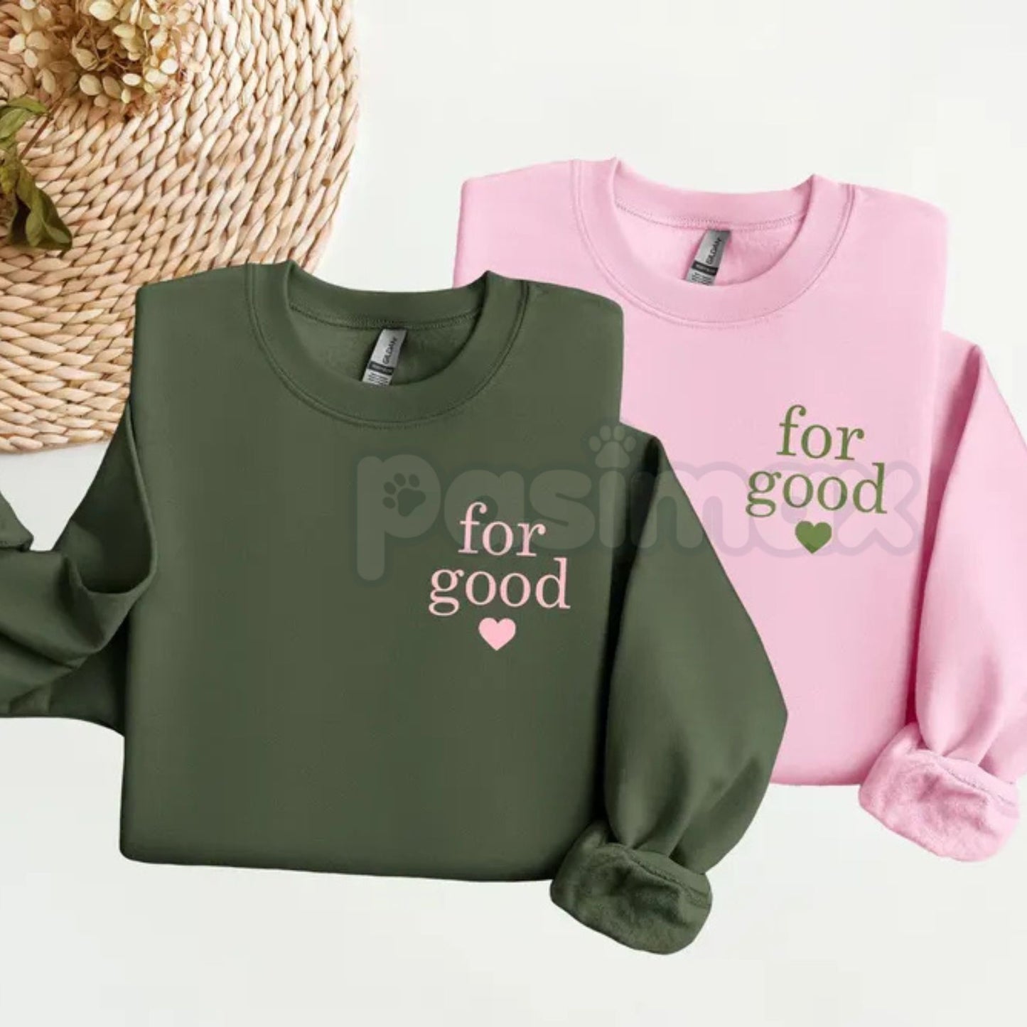 "For Good" Statement Sweatshirt | Minimalist Positive Message Crewneck | Ethical Wear Jumper-Pasimax