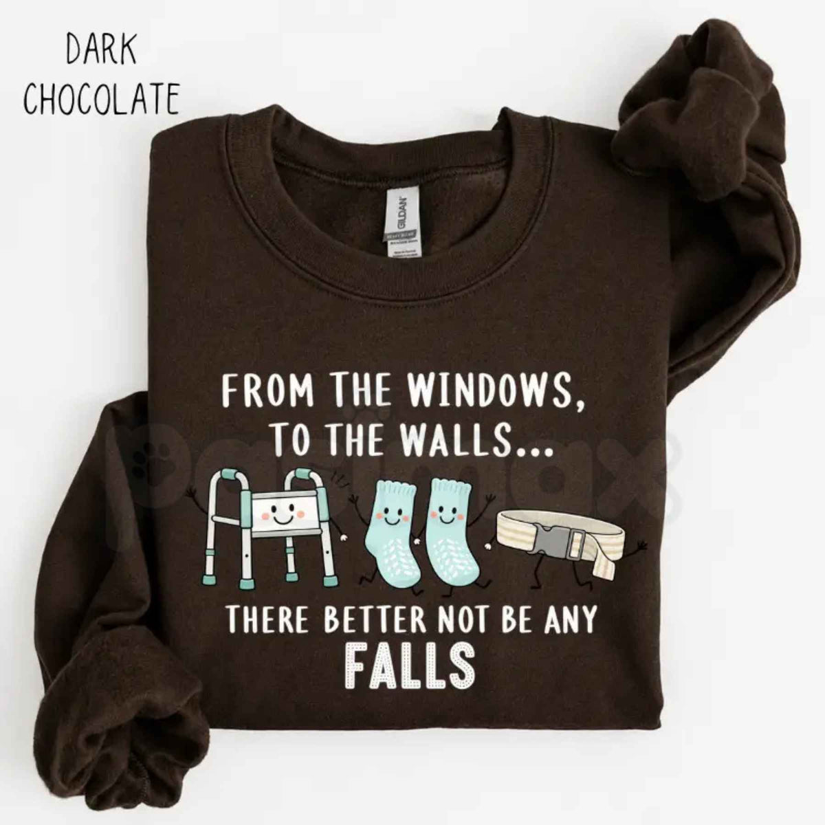 From The Windows To The Walls Nurse Sweatshirt | Funny Nursing Graphic Top-Pasimax