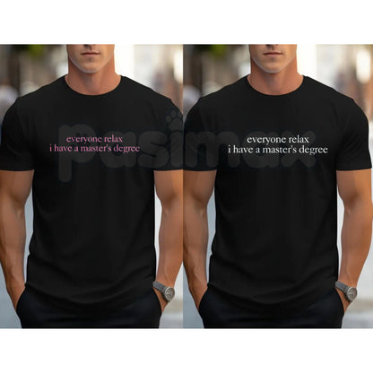 Funny Advanced Degree T-Shirt – Grad School Master's & PhD Academic Humor Tee-Pasimax