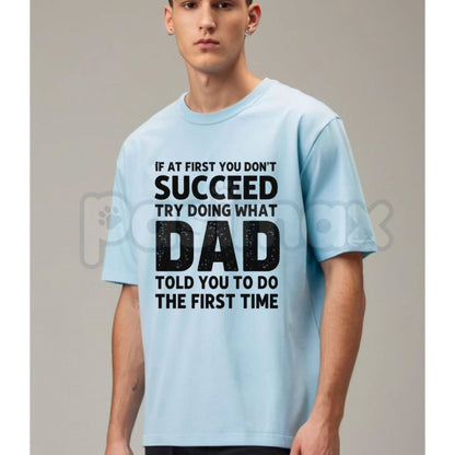 Funny "Dad Told You So" T-Shirt – Vintage Father Quote Retro Graphic Tee-Pasimax