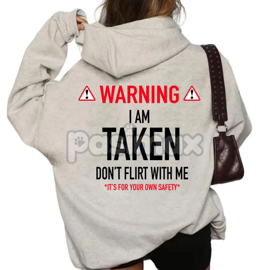 Funny "I'm Taken" Hoodie – Relationship Humor Pullover, Valentine's Day & Anniversary Gift-Pasimax