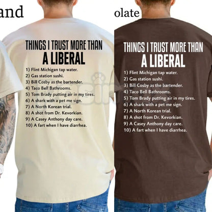 Funny "Things I Trust More Than A Liberal" T-Shirt – Patriot Men's Conservative Graphic Tee-Pasimax